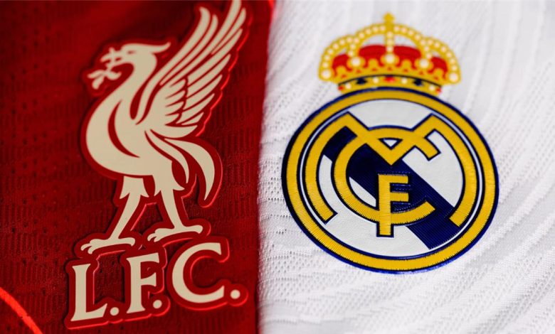 موعد والقناة الناقلة لمباراة ليفربول وريال مدريد اليوم في دوري أبطال أوروبا.. والمعلق